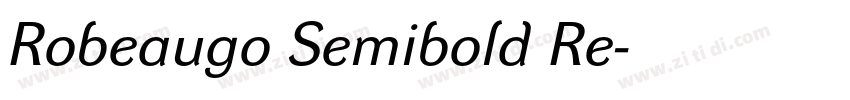Robeaugo Semibold Re字体转换